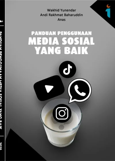 Panduan Penggunaan Media Sosial yang Baik