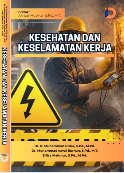 Kesehatan dan Keselamatan Kerja